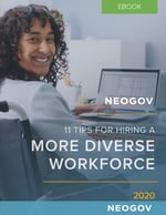 11 Tips for Hiring a More Diverse Workforce